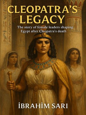 cover image of Cleopatra's Legacy